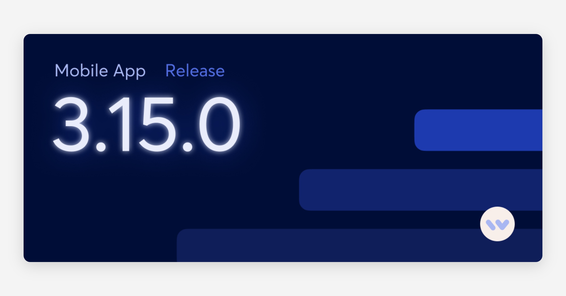 Mobile Release - 3.15.0