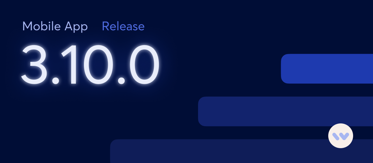 Mobile Release - 3.10.0
